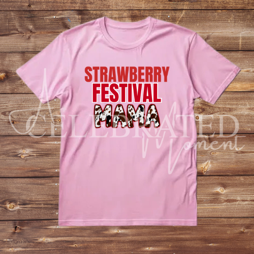 PINK - Strawberry Festival Mama