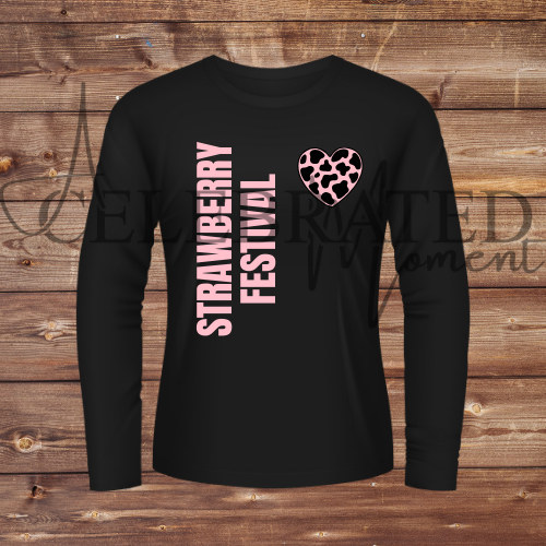 BLACK Long Sleeve - Strawberry Festival Tshirt - Vertical Print