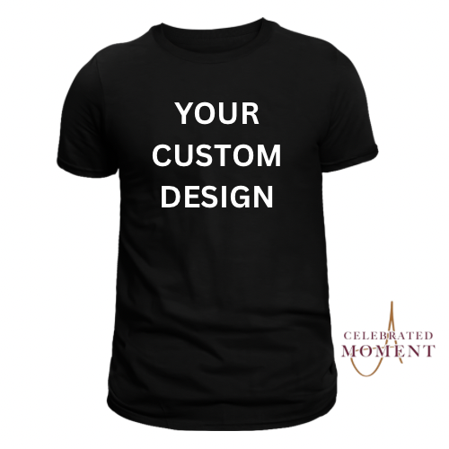 Design Your Own Company or Event T-shirt (One Side)